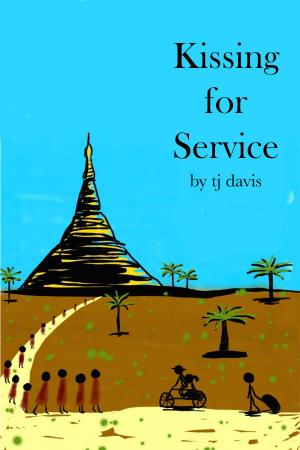 Cover of the book Kissing for Service by Janet Anderson