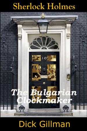 Book cover of Sherlock Holmes and The Bulgarian Clockmaker