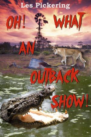 bigCover of the book Oh! What An Outback Show! by 
