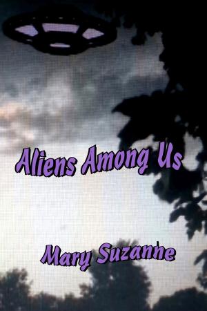 Cover of the book Aliens Among Us by Justin Muller