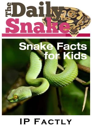 Cover of The Daily Snake: Snake Facts for Kids in a Newspaper-Style. Snake Books for Kids.