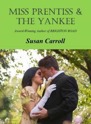 Cover of Miss Prentiss and the Yankee
