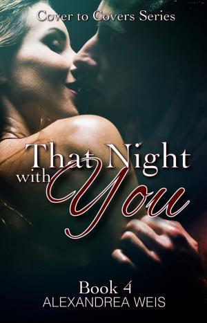 Cover of the book That Night with You by J.B. McGee