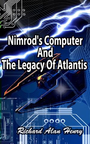 Cover of the book Nimrod's Computer And The Legacy Of Atlantis by Salvatore Baiamonte