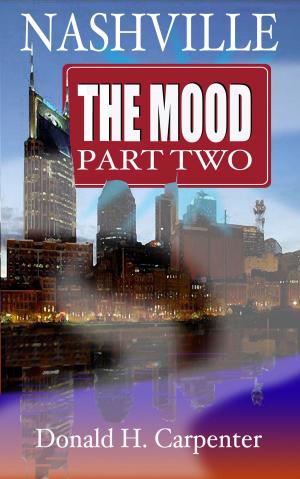 Cover of the book Nashville: The Mood (Part 2) by Marie Clark