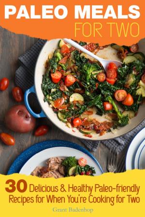 Cover of the book Paleo Meals for Two by Garry William