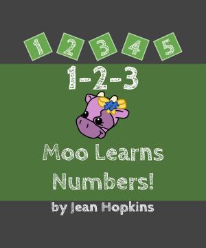 Cover of 1-2-3 Moo Learns Numbers!