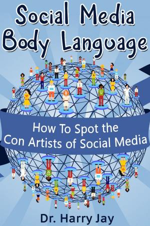 Cover of the book Social Media Body Language by Dr. Leland Benton