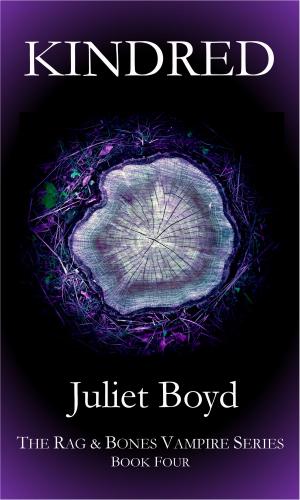 Cover of the book Rag & Bones: Kindred by Juliet Boyd