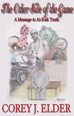 Cover of the book The Other Side of the Game: A Message to At-Risk Youth by L. M. Montgomery