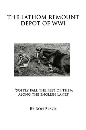 Book cover of The Lathom Remount Depot of World War One