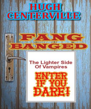bigCover of the book Fang Banged by 