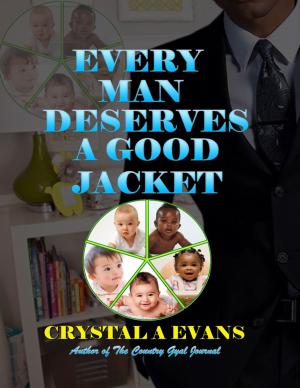 Cover of the book Every Man Deserves a Good Jacket by Evelyn Morehead