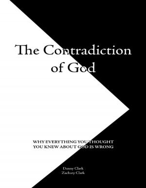 Cover of the book The Contradiction of God by Paul Gwilliam