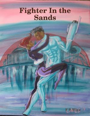 Book cover of Fighter In the Sands