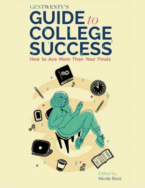 Cover of the book Gentwenty's Guide to College Success by Ben Campbell