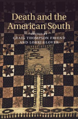 Cover of the book Death and the American South by Sheilagh Ogilvie