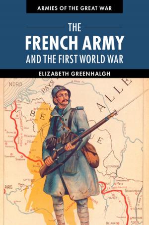 Book cover of The French Army and the First World War
