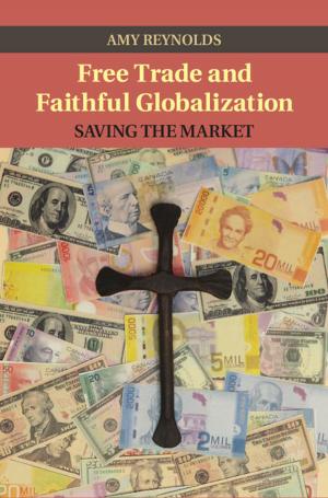 Cover of the book Free Trade and Faithful Globalization by Yuri Prasad