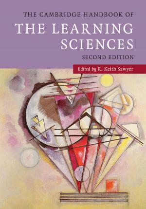 Cover of the book The Cambridge Handbook of the Learning Sciences by A. A. Rini, M. J. Cresswell