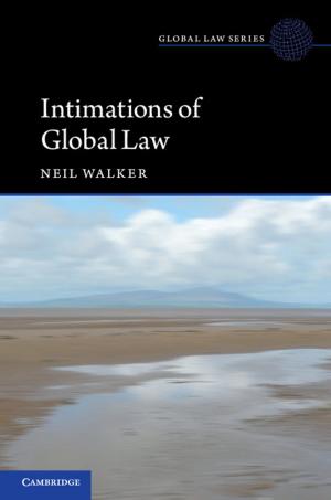 Cover of the book Intimations of Global Law by Sophia-Karin Psarras