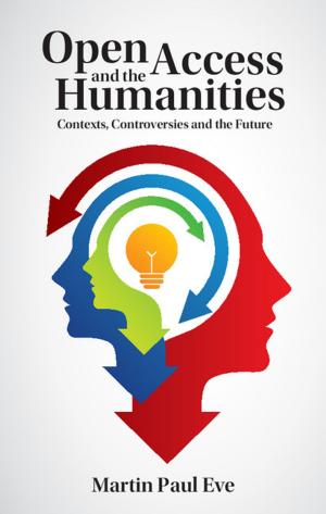 Cover of the book Open Access and the Humanities by Geoffrey Sanborn