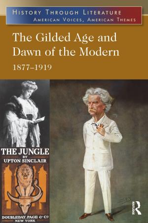 Book cover of The Gilded Age and Dawn of the Modern