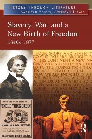 Book cover of Slavery, War, and a New Birth of Freedom