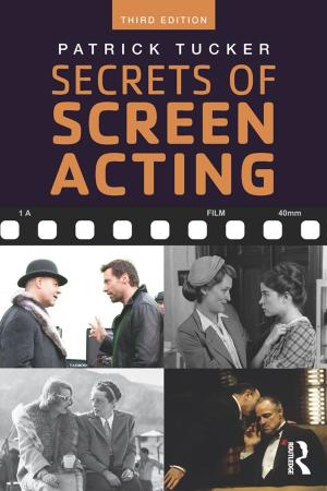 Cover of the book Secrets of Screen Acting by Leah Knight