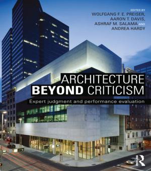 Cover of the book Architecture Beyond Criticism by Marylou Lionells, John Fiscalini, Carola Mann, Donnel B. Stern