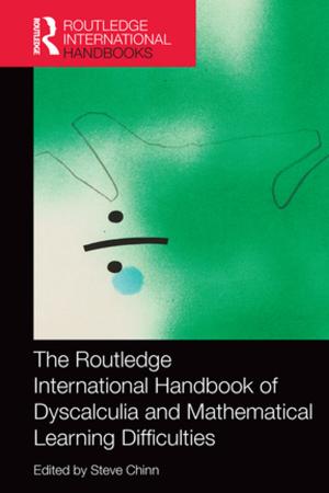 Cover of the book The Routledge International Handbook of Dyscalculia and Mathematical Learning Difficulties by Norman M. Brier