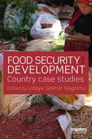 Cover of the book Food Security and Development by G.W.A Milne