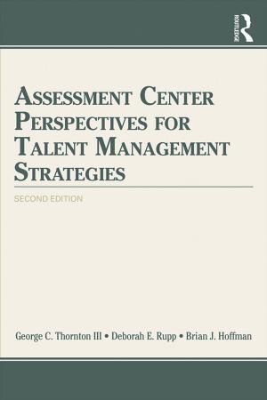 Cover of the book Assessment Center Perspectives for Talent Management Strategies by J.Joseph Hewitt