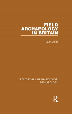 Cover of the book Field Archaeology in Britain by Benoît Godin