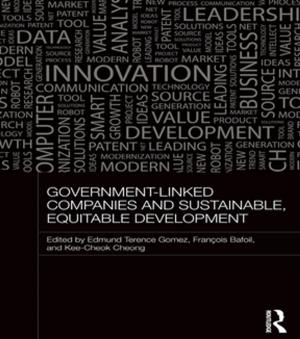 Cover of the book Government-Linked Companies and Sustainable, Equitable Development by Kenneth Wellesley