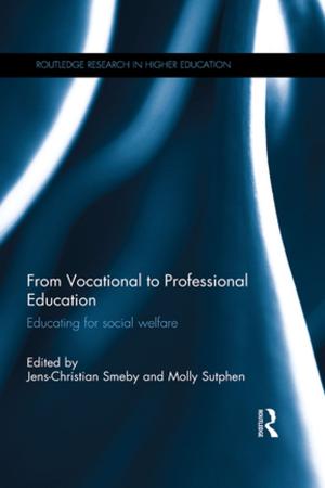 Cover of the book From Vocational to Professional Education by Keith Norris, John Vaizey