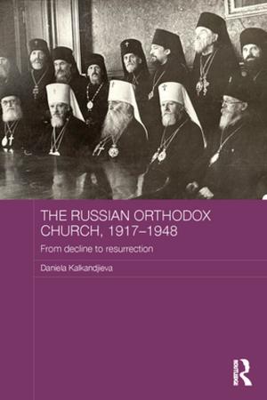 Cover of the book The Russian Orthodox Church, 1917-1948 by Janice H Schopler, Maeda J Galinsky