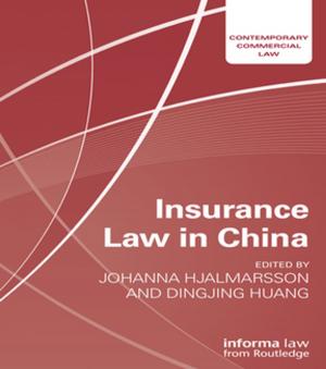 Cover of the book Insurance Law in China by Jean Piaget