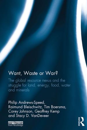 Cover of the book Want, Waste or War? by Michael Stubbs