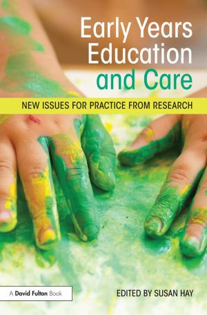 Cover of the book Early Years Education and Care by K.W. Swart