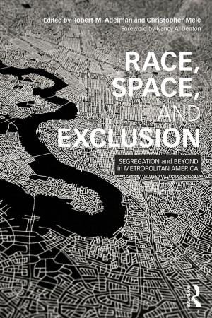 Cover of the book Race, Space, and Exclusion by Charles A Maher, Joseph Zins, Maurice Elias
