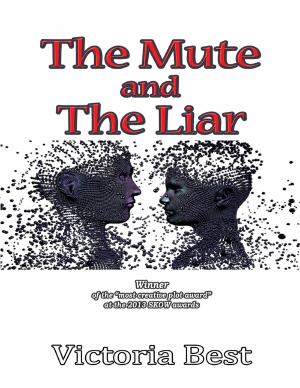 Cover of the book The Mute and the Liar by Charles E. Morgan, III