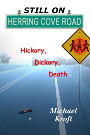 bigCover of the book Still on Herring Cove Road: Hickory, Dickory, Death by 