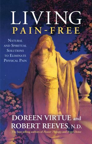 Cover of the book Living Pain-Free by Tricia Lavoice