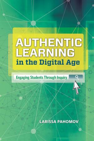 Cover of the book Authentic Learning in the Digital Age by Dennis Littky, Samantha Grabelle