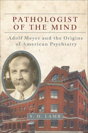 Book cover of Pathologist of the Mind