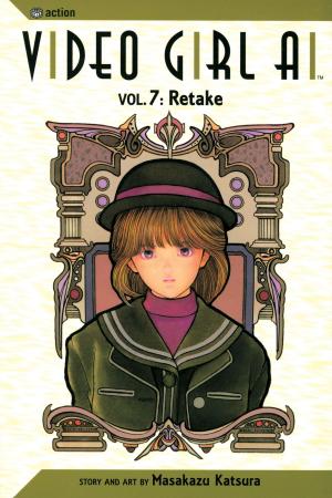 Cover of the book Video Girl Ai, Vol. 7 by Mizuho Kusanagi