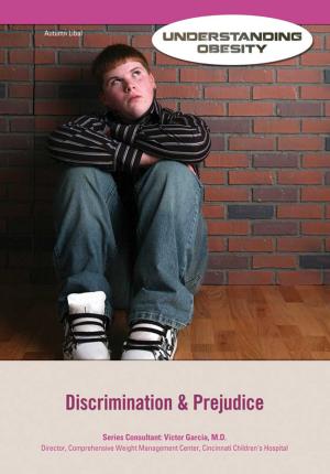 Cover of the book Discrimination & Prejudice by Dr. Anshul Saxena