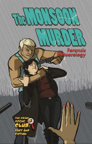 Cover of the book The Monsoon Murder by Jorge Arturo Miranda Bravo