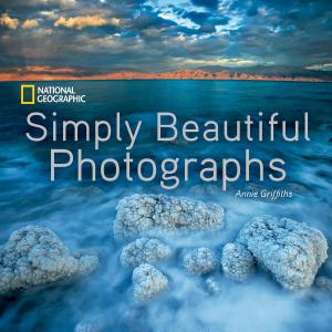 Cover of the book National Geographic Simply Beautiful Photographs by Brady Barr, Kathleen Weidner Zoehfeld